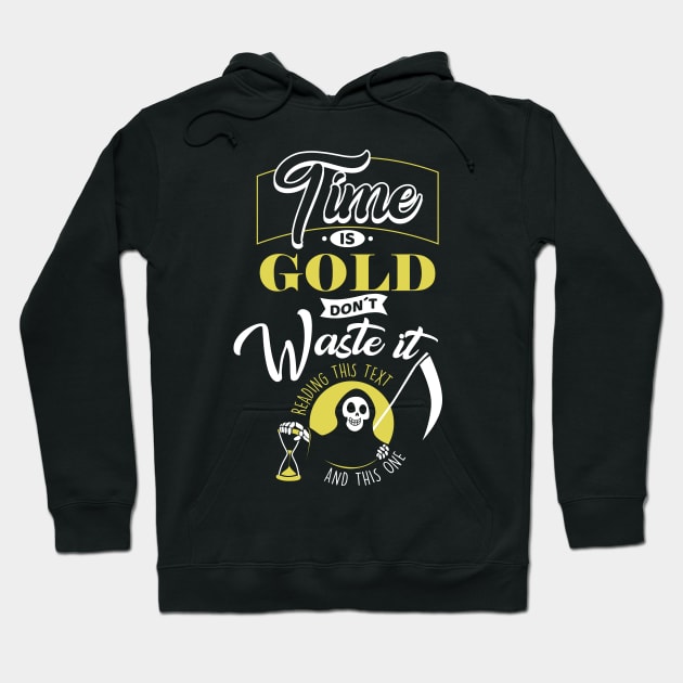 Time is Gold Hoodie by Sachpica